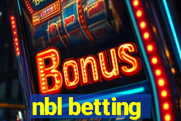 nbl betting